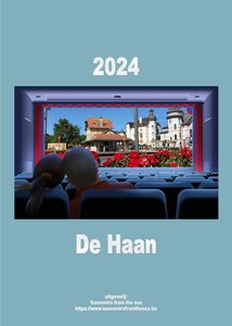 De Haan - jaarkalender 2024 - fotokalender 2024 - De Haan souvenirs - Rijk geïllustreerd - DIN A4 - 21 x 29,7 cm 